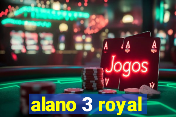 alano 3 royal
